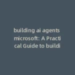what are ai agents capable of doing: A Practical Guide to what are ai agents