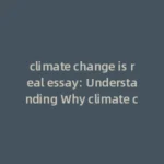 climate change is real or not: A Clear Guide to climate change is real