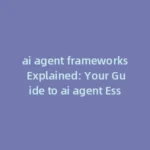 what are ai agents capable of doing: A Practical Guide to what are ai agents